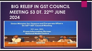 GST BIG RELEIF IN SECTION 164 BY GST COUNCIL MEETING IN YEAR 2017 2021CHANGES IN INPUT TAX CREDI [upl. by Adnilra]