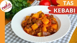 Lokum Kıvamında Yumuşacık Eti ile TAS KEBABI TARİFİ [upl. by Rabjohn]