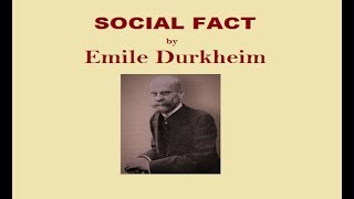 Emile Durkheims Social Fact [upl. by Alrac539]