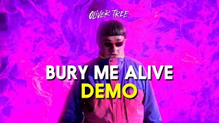 Oliver Tree  Bury Me Alive Demo Visualiser [upl. by Farica883]