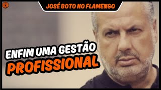 FLAMENGO MUITO MAIS FORTE ENTENDA PORQUE A CHEGADA DE JOSÉ BOTO DEVE MUDAR O CLUBE DE PATAMAR [upl. by Clemmie471]