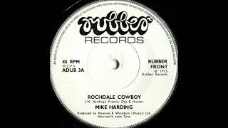 Mike Harding  Rochdale Cowboy 7 Vinyl Rip [upl. by Jerrold]