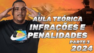 Infrações e Penalidades  Parte 4  Prova Prática DETRAN  ATUALIZADO 2024 [upl. by Ttam]