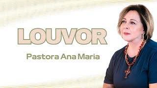 Louvor Pra Ana Maria [upl. by Randee150]