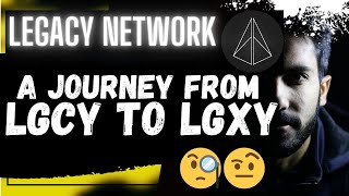 🚨 LEGACY NETWORK A JOURNEY FROM LGCY TO LGXY  FLARE XDC amp LINK PARTNER 🚨 [upl. by Tanah]