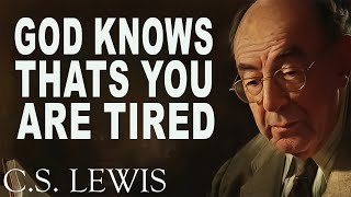 STOP WORRYING This Is Why God Wakes You Up At Night By 3am  CS Lewis [upl. by Brose]