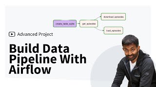 Build An Airflow Data Pipeline To Download Podcasts Beginner Data Engineer Tutorial [upl. by Judy]