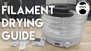 Filament Drying Guide [upl. by Beeck463]