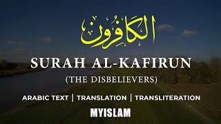 Learn Surah Kafirun 109  Arabic and English Translation NEW 2020 [upl. by Kowalski]