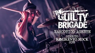 The Guilty Brigade  Narcotico Agente Directo KalikenyoRock 2019 [upl. by Assenev]