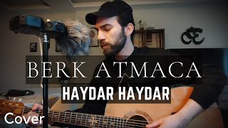 Berk Atmaca  Haydar Haydar cover [upl. by Medeah]