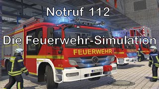 Notruf 112 – Die FeuerwehrSimulation Let´s Play Ja oder Nein [upl. by Ardnoek]