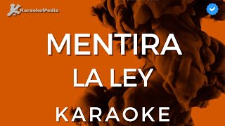 La ley  Mentira KARAOKE Instrumental y letra [upl. by Llevron]