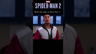 SpiderMan 2 Story PART 3 Epic TeamUp with Miles Morales [upl. by Berlinda]