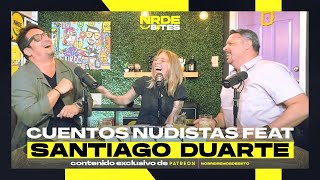 Cuentos ndistas feat Santiago Duarte  NRDEBites 022 [upl. by Nahtaneoj713]