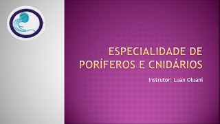 Especialidade Poríferos e Cnidários  Desbravadores [upl. by Beverley]