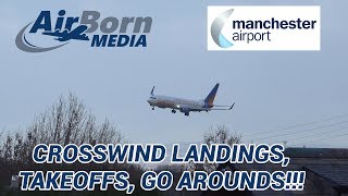 Manchester Airport 27119  Extreme Scary Crosswind Landings Go Arounds and Take Offs [upl. by Diandra]