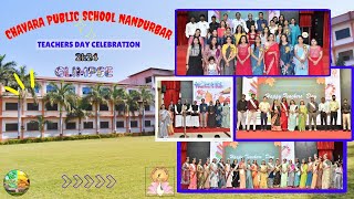 quotChavara Public School Nandurbarquot Teachers Day celebration 2024 Glimpse [upl. by Nov]