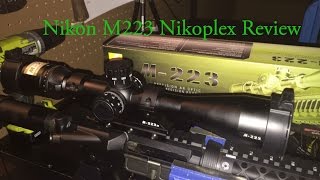 Nikon M223 Nikoplex 416x42 AR15 Rifle Scope ReviewOverview [upl. by Ahola274]