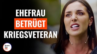 Ehefrau betrügt Kriegsveteran  DramatizeMeDeutsch [upl. by Baniaz732]