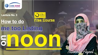 How To do Me Too Listing On Noon Marketplace [upl. by Amikat152]