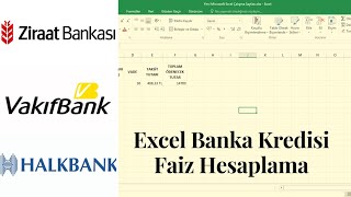 Excel Yıllık ve Aylık Banka Kredi Faizi Kredi Tutarı Kredi Taksiti Nasıl Hesaplanır [upl. by Tereve]