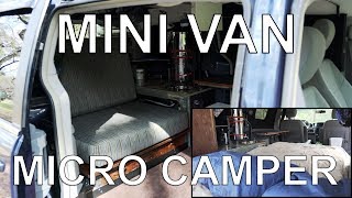 Mini Van Camper Custom DIY Conversion Tour [upl. by Hannover723]