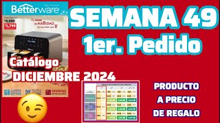 PRODUCTO A PRECIO DE REGALO SEMANA 49 2024 PRIMER PEDIDO CATALOGO DICIEMBRE Betterware 🎄 [upl. by Yessydo]