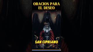 🔥 ¡Rompe su orgullo Oración a San Cipriano para que regrese manso y desesperado amarreseternos [upl. by Leone]