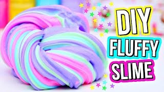 DIY FLUFFY SLIME How To Make The BEST Slime [upl. by Scharff]