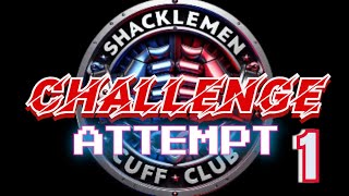 Shacklemen Handcuff Challenge 1 Attempt [upl. by Anelec]