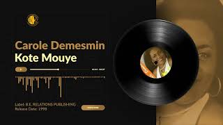 Carole Demesmin  Kout Mouye [upl. by Selden]