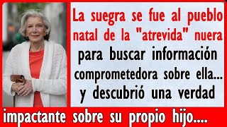 La suegra quería encontrar compromisos sobre la nuera pero descubrió la verdad sobre su propio [upl. by Morel906]