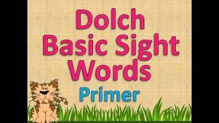 Dolch Basic Sight Words Primer [upl. by Jaeger]