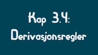 34 Derivasjonsregler [upl. by Tlevesoor]