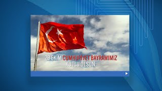 29 Ekim Cumhuriyet Bayramımız Kutlu Olsun [upl. by Adamec]