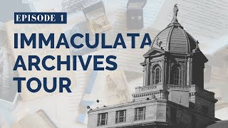 Immaculata Archives Tour  Episode 1 Legacy In Stone [upl. by Sascha]