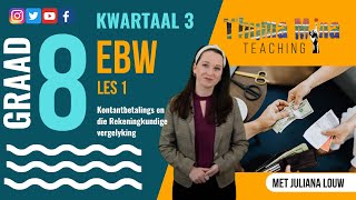 Gr8 EBW  Kwartaal 3 Les 1  Kontantbetalings amp die Rekeningkundige vergelyking [upl. by Bruner827]