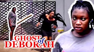 GHOST OF DEBORAH FULL MOVIEZUBBY MICHAEL SHARON IFEDI NUELLA NJUBIGBO 2024 LATEST NIGERIAN MOVIE [upl. by Avruch]