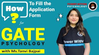 GATE Psychology 2025  Filling Application Form  10 Step Guide to fill GATE Application Form [upl. by Doralin]