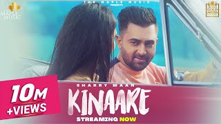 Kinaare Full Video Sharry Mann  Inder Dhammu  Latest Punjabi Songs 2021  New Punjabi Songs [upl. by Borrell]