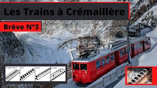 Les trains à crémaillère  Brève n°3 [upl. by Nwahsel119]