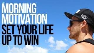 Morning Motivation  Set Your Life Up To Win [upl. by Rosenberg]