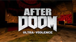 After Doom  Part 1  Knee Deep in Hell  UltraViolence  Blind [upl. by Aihsena]