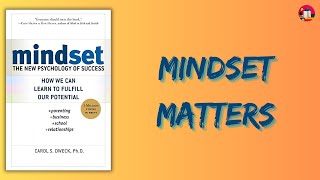 Fixed vs Growth Mindset  quotMindset The New Psychology of Successquot by Carol S Dweck [upl. by Tsan]