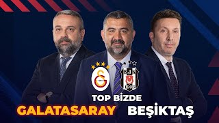 Galatasaray  Beşiktaş  Top Bizde ExxenSpor [upl. by Ihtac]