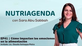 EP41  Cómo impactan las emociones en la alimentación NutriAgenda [upl. by Tesil]