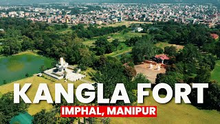 Imphal’s Kangla Fort  Rich History and Heritage  Imphal City  Capital Of Manipur🇮🇳 [upl. by Niowtna]