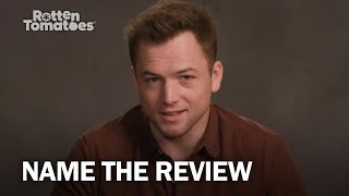 Rocketmans Taron Egerton Plays quotName the Reviewquot  Rotten Tomatoes [upl. by Snevets]