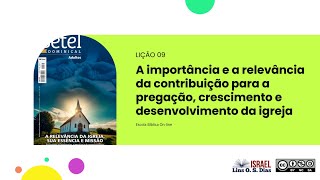 EB Online  Lição 09 A importância e a relevância da contribuição para a igreja [upl. by Oiceladni]